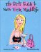 The Girl's Guide to New York Nightlife cover