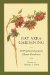 Bay Area Gardening : 64 Practical Essays by Master Gardeners cover