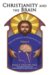  Christianity and the Brain: Faith and Medicine in Neuroscience Care