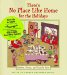 There's No Place Like Home for the Holidays cover