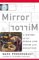 Mirror Mirror : History of the Human Love Affair with Reflection cover