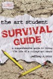 The Art Student Survival Guide [Click for larger image]