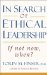 In Search of Ethical Leadership : If Not Now, When? cover