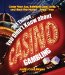 101 Things You Didn't Know About Casino Gambling : Cover Your Ass, Befriend Lady Luck, And Beat the Houseaevery Time! cover