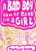 A Bad Boy Can Be Good for a Girl cover