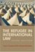 The Refugee in International Law cover