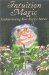 Intuition Magic : Understanding Your Psychic Nature cover