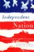 Independent Nation : How Centrists Can Change American Politics cover