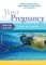 Your Pregnancy Quick Guide : Fitness and Exercise  What You Need to Know about Staying in Shape During Your Pregnancy cover