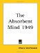 The Absorbent Mind 1949 cover