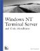 Windows Nt Terminal Server : And Citrix Metaframe cover