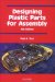 Designing Plastic Parts for Assembly cover