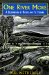 One River More : A Celebration of Rivers and Fly Fishing cover
