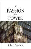 A Passion for Power [Click for larger image]