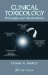 Clinical Toxicology : Principles and Mechanisms cover