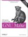 Managing Projects with GNU make cover