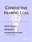 Conductive Hearing Loss : A Medical Dictionary, Bibliography, And Annotated Research Guide To Internet References cover