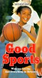 Good Sports : Winning, Losing, and Everything in Between [Click for larger image]