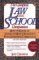The Complete Law School Companion: How to Excel at America's Most Demanding Post-Graduate Curriculum