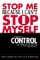 Stop Me Because I Can't Stop Myself : Taking Control of Impulsive Behavior cover