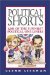 Political Shorts : 1,001 Of the Funniest Political One-Liners cover