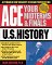Ace Your Midterms & Finals : U.S. History cover