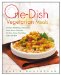One-Dish Vegetarian Meals : 150 Easy, Wholesome, and Delicious Soups, Stews, Casseroles, Stir-fries, Pastas, Rice Dishes, Chilis, and More cover