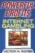 Powerful Profits From Internet Gambling cover