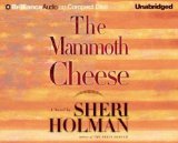 The Mammoth Cheese [Click for larger image]