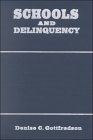 Schools and Delinquency [Click for larger image]