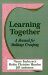 Learning Together : A Manual for Multiage Groupint cover