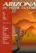Arizona in Your Future : The Complete Relocation Guide for Job-Seekers, Retirees and Snowbirds cover