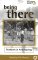 Being There : Fieldwork in Anthropology cover