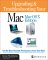  Upgrading & Troubleshooting Your Mac: Mac Osx Edition