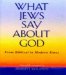 What Jews Say About God : From Biblical to Modern Times cover