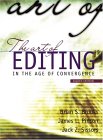 The Art of Editing in the Age of Convergence [Click for larger image]