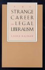 The Strange Career of Legal Liberalism [Click for larger image]