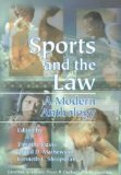 Sports and the Law : A Modern Anthology [Click for larger image]