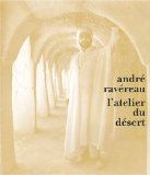 Andre Ravereau : L'atelier Du Desert [Click for larger image]