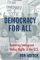 Democracy For All : Restoring Immigrant Voting Rights In The United States cover