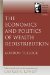 The Economics and Politics of Wealth Redistribution cover