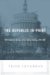 The Republic in Print : Print Culture in the Age of U.S. Nation Building, 1770-1870 cover