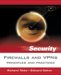 Firewalls And VPNs : Principles And Practices cover