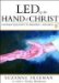 Led by the Hand of Christ : A Woman's Journey to Paradise-and Back cover