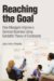 Reaching the Goal : How Managers Improve a Services Business Using Goldratt's Theory of Constraints cover