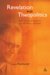 Revelation And Theopolitics : Barth, Rosenzweig And the Politics of Praise cover