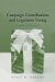 Campaign Contributions and Legislative Voting : A New Approach cover