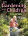 Gardening With Children cover