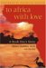 To Africa With Love : A Bush Doc's Story cover