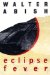 Eclipse Fever cover